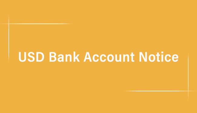 USD Bank Account Notice